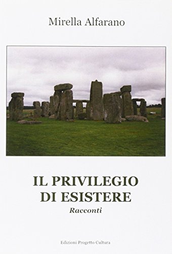 9788860926982: Il privilegio di esistere (Le scommesse)