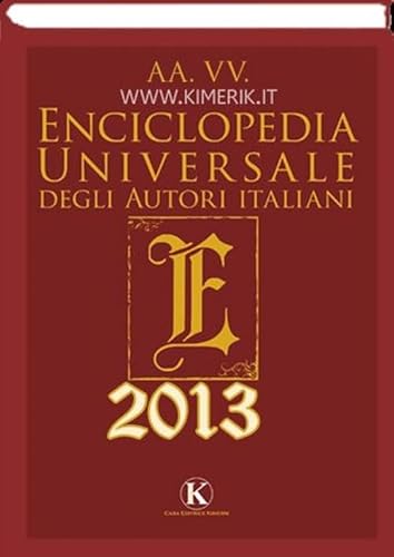 9788860969835: Enciclopedia universale degli autori italiani 2013