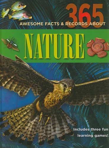 Beispielbild fr 365 Awesome Facts & Records About Nature zum Verkauf von HPB-Diamond