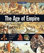 Beispielbild fr The Age of Empire zum Verkauf von Better World Books