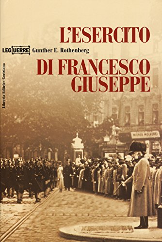 Stock image for L'esercito di Francesco Giuseppe for sale by Brook Bookstore