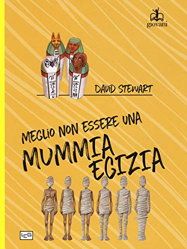 Imagen de archivo de Meglio non essere una mummia egizia! [Hardcover] a la venta por Brook Bookstore