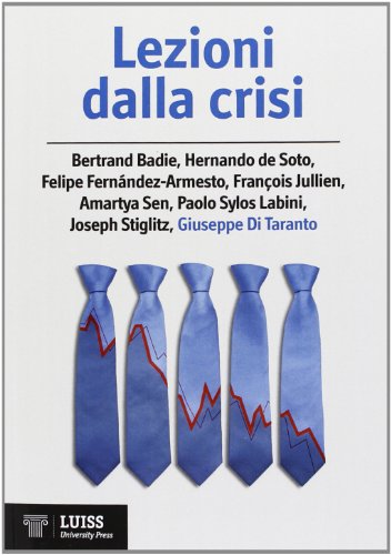 Beispielbild fr Lezioni dalla crisi zum Verkauf von libreriauniversitaria.it