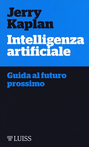 9788861052673: Intelligenza artificiale. Guida al futuro prossimo (Piccole introduzioni)