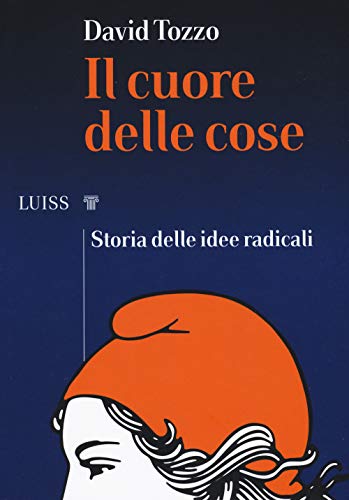 Stock image for Il cuore delle cose for sale by libreriauniversitaria.it
