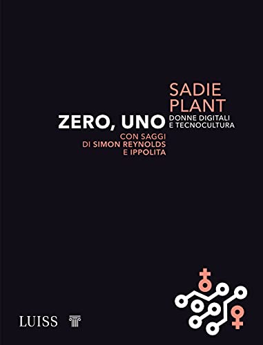 Stock image for Zero, Uno. Donne Digitali E Tecnocultura for sale by libreriauniversitaria.it