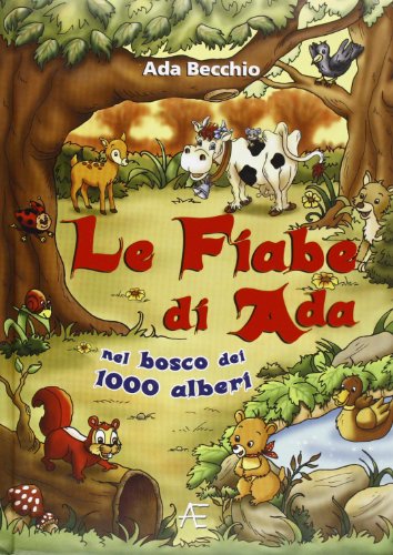 9788861080270: Fiabe di Ada nel bosco dei 1000 alberi