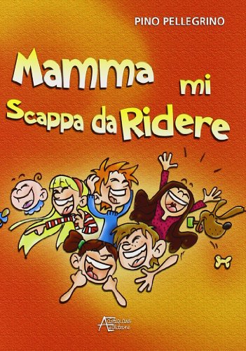 Beispielbild fr Mamma mi scappa da ridere zum Verkauf von medimops