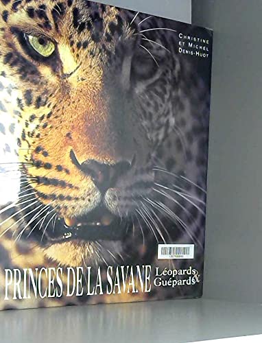 Beispielbild fr Les Princes De La Savane : Lopards Et Gupards zum Verkauf von RECYCLIVRE