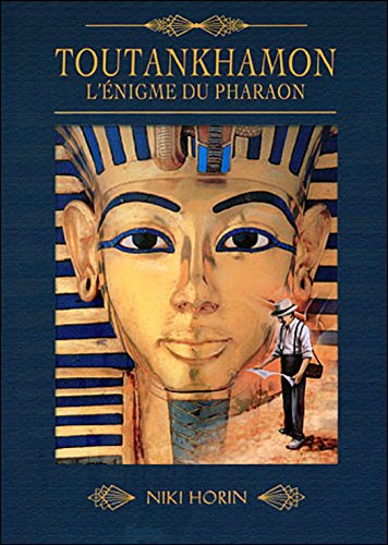 Imagen de archivo de Toutankhamon : L'nigme du pharaon a la venta por medimops