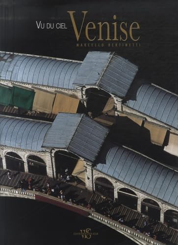 Stock image for Venise vue du ciel (Vu du ciel) (French Edition) for sale by Best and Fastest Books