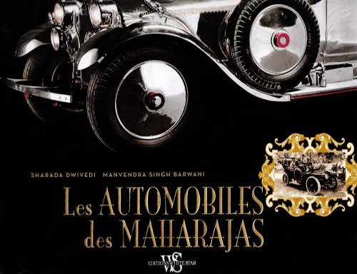 Automobiles des Maharajas (Les)