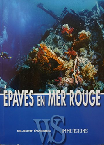 Stock image for Epaves en mer Rouge for sale by medimops