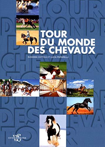 Stock image for Tour du monde des chevaux for sale by Ammareal