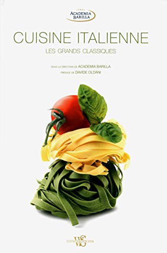 Beispielbild fr Cuisine italienne : Les grands classiques zum Verkauf von medimops