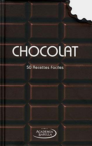 Stock image for Chocolat - 50 recettes faciles for sale by Ammareal