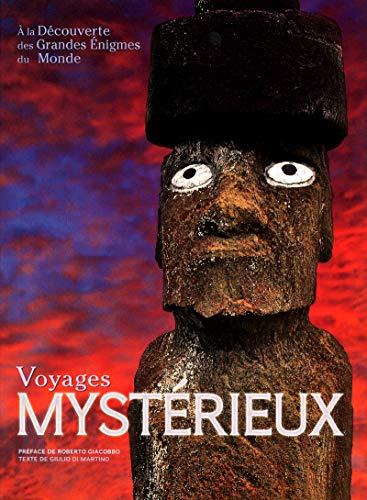 Beispielbild fr Voyages mystrieux - A la dcouverte des grandes nigmes du monde zum Verkauf von Ammareal