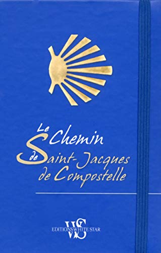 9788861125797: Le Chemin de Saint-Jacques de Compostelle (French Edition)