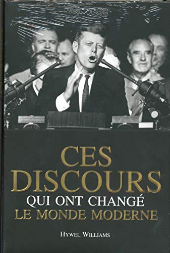 Stock image for Ces Discours Qui Ont Chang Le Monde Moderne for sale by RECYCLIVRE