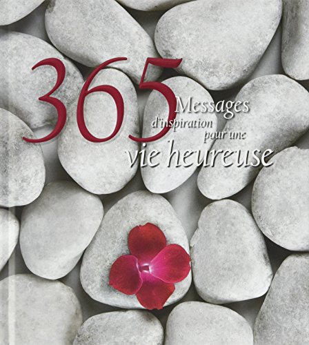 Immagine stock per 365 messages d'inspiration pour une vie heureuse