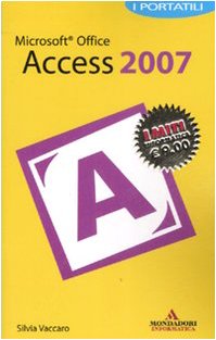 Beispielbild fr Microsoft Office Access 2007 zum Verkauf von medimops