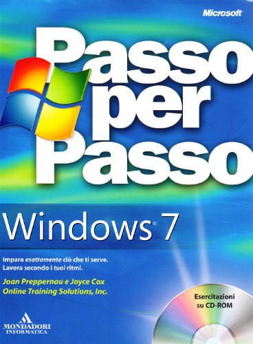 9788861142176: Microsoft Windows 7. Con CD-ROM (Passo per passo)