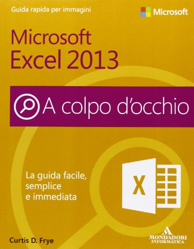 Microsoft Excel 2013 (9788861143784) by Curtis Frye