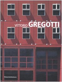 Stock image for Vittorio Gregotti for sale by libreriauniversitaria.it