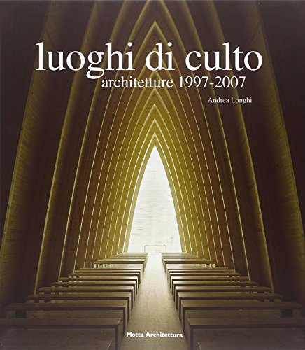 9788861160620: Luoghi di culto 1997-2007