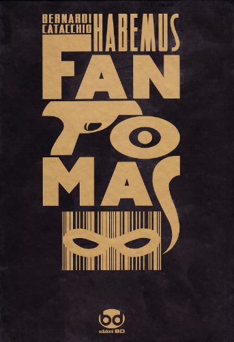 Imagen de archivo de Habemus Fantomas a la venta por libreriauniversitaria.it