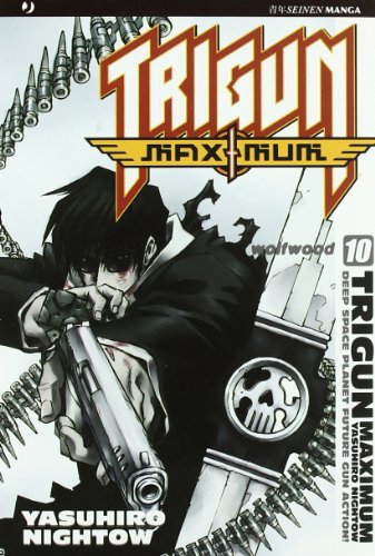 Stock image for Trigun maximum vol. 10 for sale by Brook Bookstore