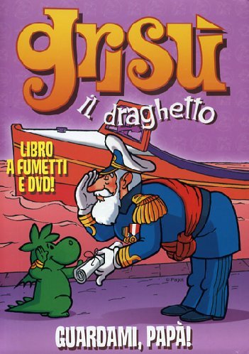 9788861233379: Guardami, pap! Gris il draghetto. Con DVD (Vol. 3)