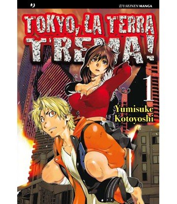 Tokyo, la terra trema! vol. 1 (9788861236493) by Yumisuke Kotoyoshi