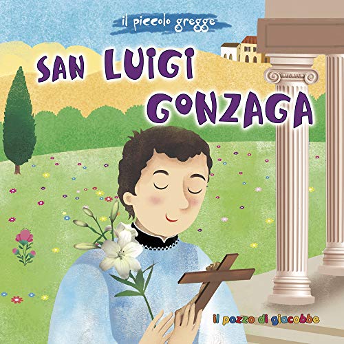 Stock image for San Luigi Gonzaga for sale by libreriauniversitaria.it