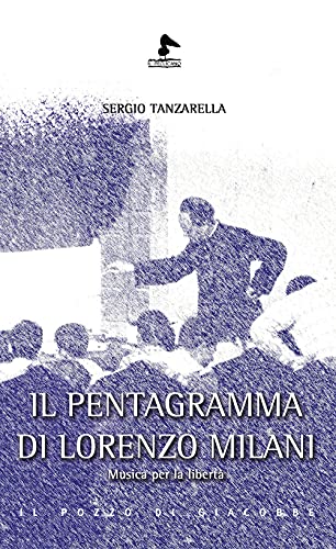 Stock image for IL PENTAGRAMMA DI LORENZO MILANI [Paperback] for sale by Brook Bookstore
