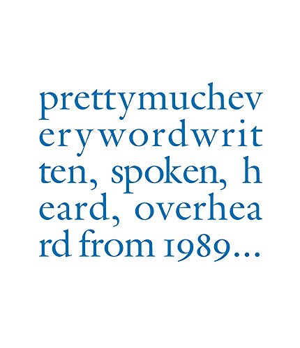 Imagen de archivo de Douglas Gordon : Pretty Much Every Word Written, Spoken, Heard, Overheard a la venta por Better World Books