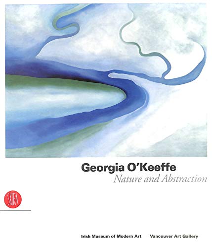 9788861301283: Georgia O'Keeffe: Nature and Abstraction
