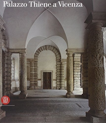 Imagen de archivo de Palazzo Thiene a Vicenza a la venta por Cheryl's Books