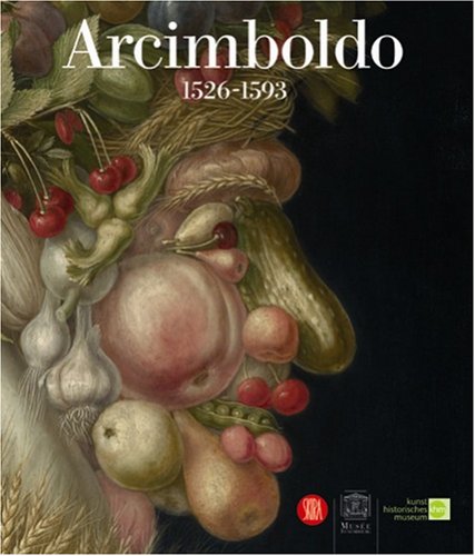 Beispielbild fr Arcimboldo, 1527-1593 : Expositions, Paris, Muse Du Luxembourg, 15 Sept. 2007-13 Janv. 2008 ; Vienn zum Verkauf von RECYCLIVRE