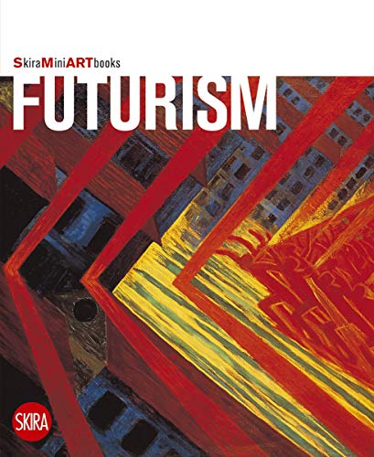 9788861305366: Futurism (Skira Mini Art Books)