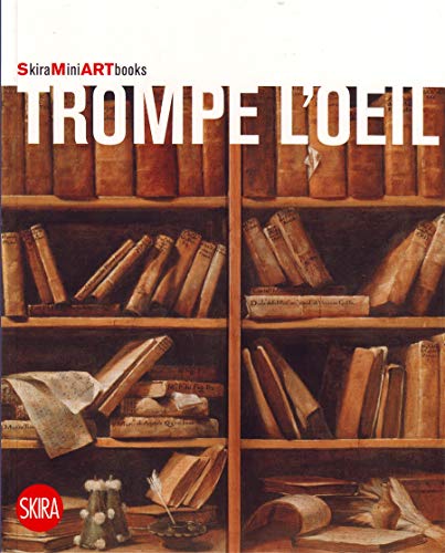 Stock image for Trompe L'Oeil: Skira MINI Artbooks for sale by HPB-Emerald
