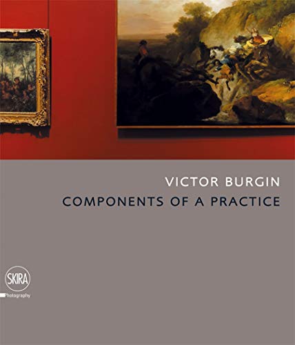9788861305427: VICTOR BURGIN: Components of a Practice (Fotografia)