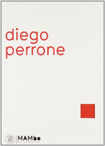 9788861305670: Diego Perrone. La madre di Boccioni in ambulanza e la FUsione della campana. Ediz. italiana, inglese e francese