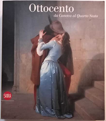 Ottocento da Canova al Quarto Stato. - Catalogo della Mostra