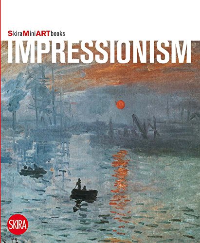 Beispielbild fr Impressionism: (Skira Mini Art Books) zum Verkauf von WeBuyBooks