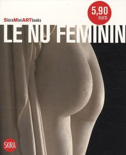 9788861307711: Nu fminin (Le) (HISTOIRE DE L'ART)