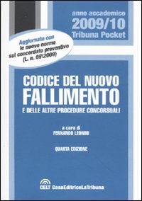 9788861323629: Codice del nuovo fallimento e delle altre procedure concorsuali