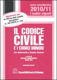 9788861325524: Il codice civile e i codici minori (I codici vigenti)