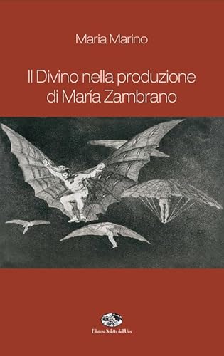 9788861330856: Il divino nella produzione di Maria Zambrano