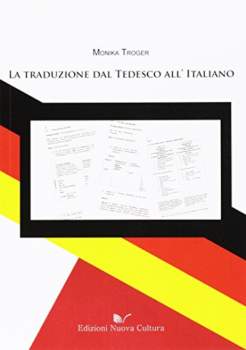 9788861346574: La traduzione dal tedesco all'italiano